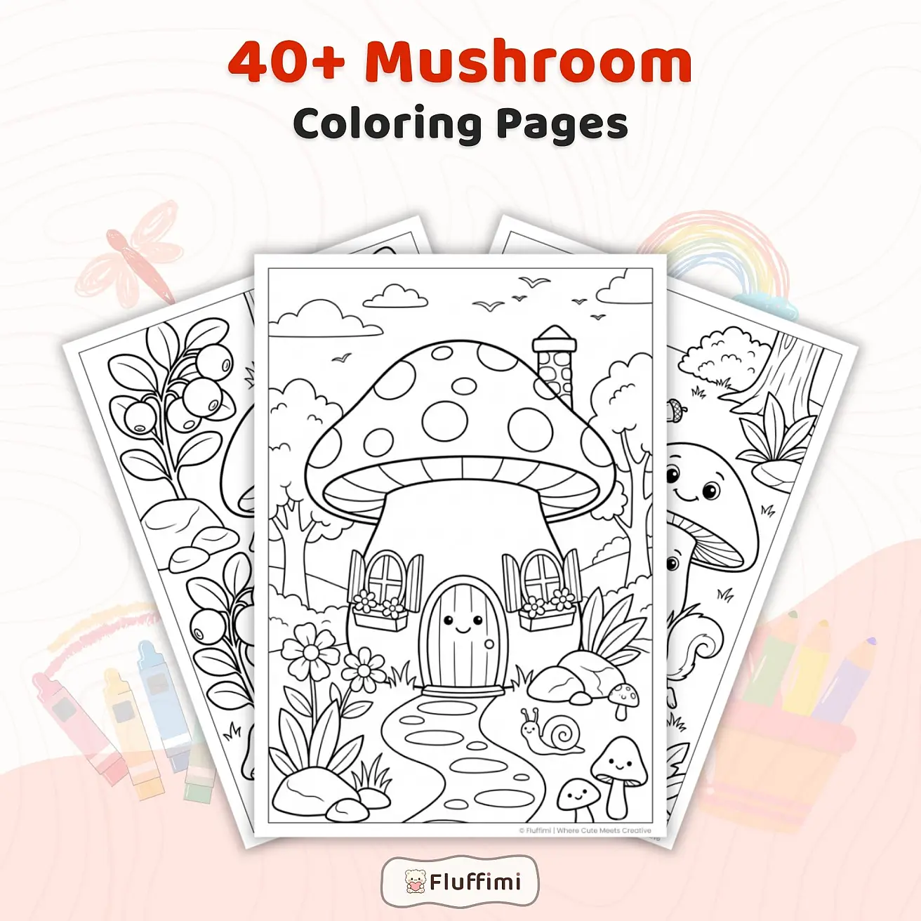 40+ Mushroom Coloring Pages for Kids – Cute Forest Friends & Enchanted Woodland Printable PDF