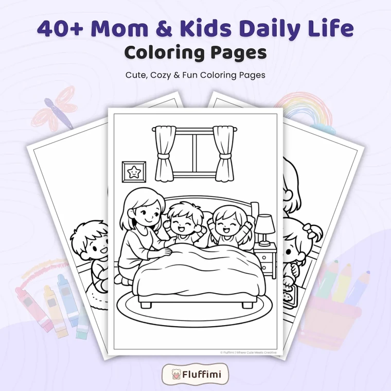 40+ Mom and Kids Daily Life Coloring Pages – Family Routine & Mother Child Activity Scenes