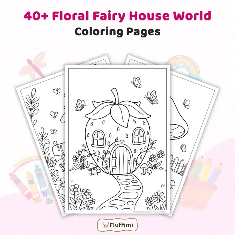 40+ Floral Fairy House Coloring Pages for Adults, Enchanted Cottage & Mushroom House Coloring Book