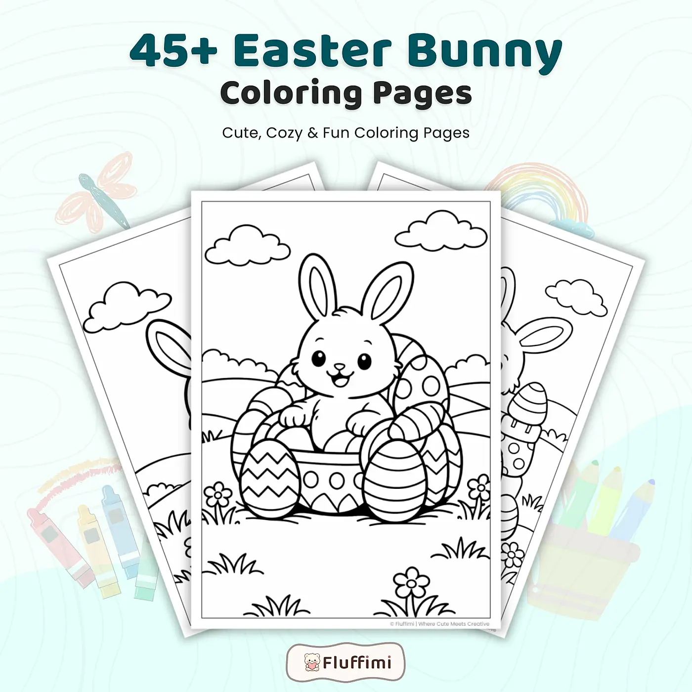45+ Easter Bunny Coloring Pages for Kids – Cute Baby Bunny, Easter Egg & Spring Activity Sheets