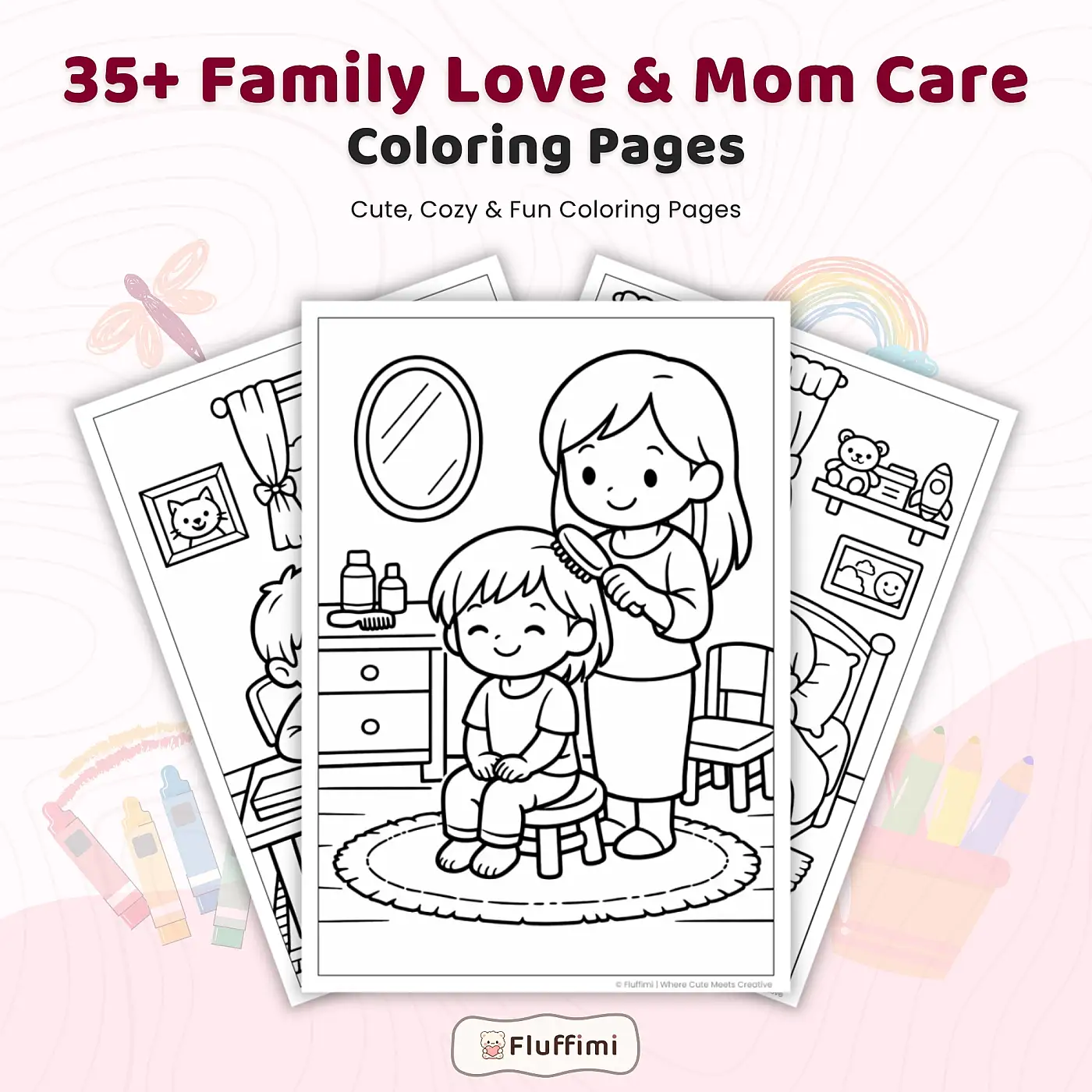 35+ Family Love & Mom Care Coloring Pages, Mother and Children Bonding Activities, Printable Family Coloring Book PDF