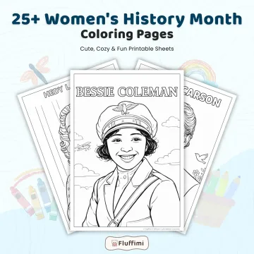25+ Inspiring Women Coloring Pages, Famous Women in History, Women Role Models & Strong Girls Coloring Sheets